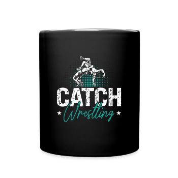 Catch Wrestling Training Wrestler Fight Grappling - Full Colour Mug - black - Front