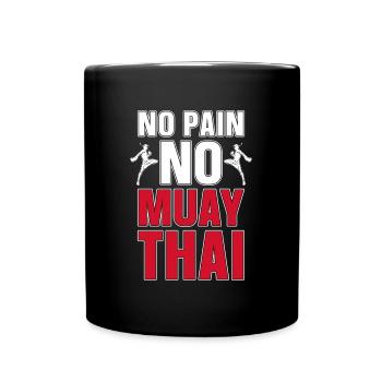Muay Thai Pas de Douleur Pas de Muay Thai Fighter Boxe - Mug uni - noir - Devant