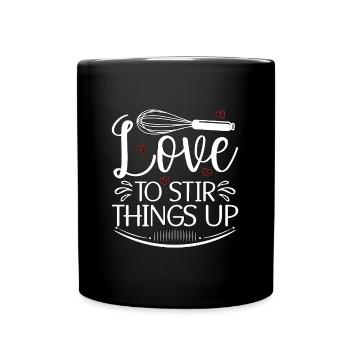 Baker Baking Love To Stir Things Up Bakery Cupcake - Full Colour Mug - black - Front