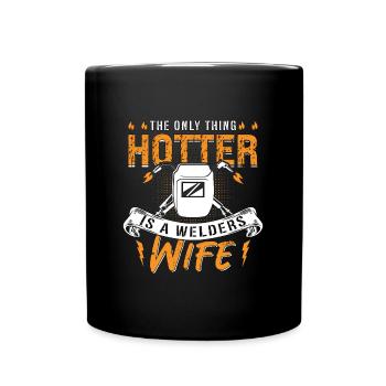 Soudeur plus chaud est un soudeur femme femme carrière de soudeur - Mug uni - noir - Devant