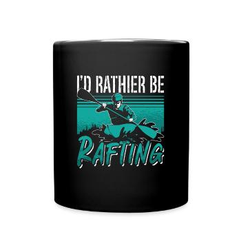 Je préfère faire du rafting Canoë Paddle Kayak - Mug uni - noir - Devant