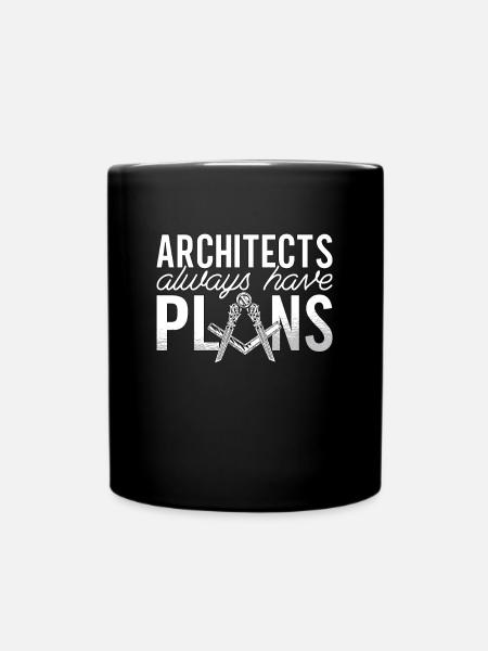 Architectes Les architectes ont toujours une architecture de travail - Mug uni - noir