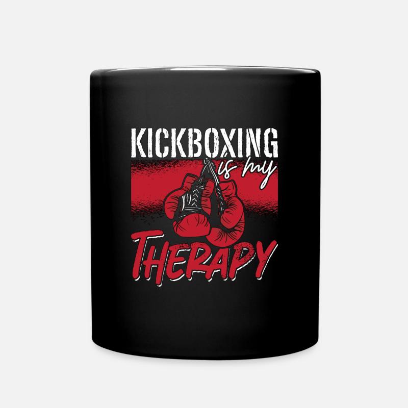 Kickboxing Is My Therapy Kickboxer Fighter Boxing - Tasse einfarbig - Schwarz