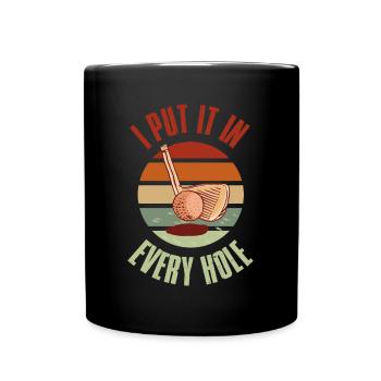 Je l’ai mis dans chaque cadeau de golf de golf de trou - Mug uni - noir - Devant