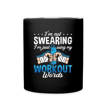 Kickboxing I'm Not Swearing Kickboxer Boxing - Tasse einfarbig - Schwarz - Vorne