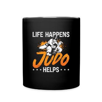 Judo Life Happens Judo Helps Fighter Karate Sports - Full Colour Mug - black - Front