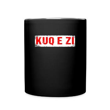 KUQ E ZI Albanien Albania Balkan Geschenk - Tasse einfarbig - Schwarz - Vorne