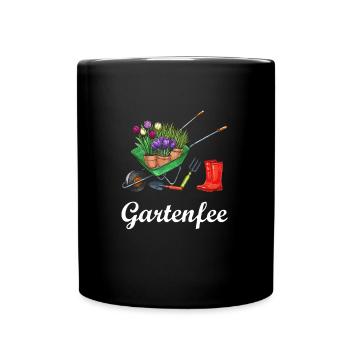 Gartenfee Gartenliebe Pflanzen Gärtner Garten - Tasse einfarbig - Schwarz - Vorne