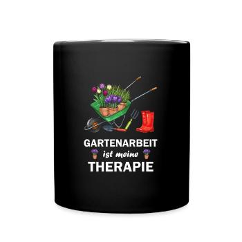 Gartenarbeit Gartenliebe Pflanzen Gärtner Garten - Tasse einfarbig - Schwarz - Vorne