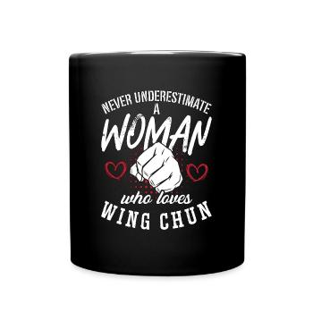 Le Wing Chun ne sous-estime jamais une combattante - Mug uni - noir - Devant