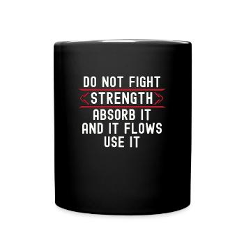 Wing Chun Ne Combattez pas la force Combattant Kung Fu - Mug uni - noir - Devant