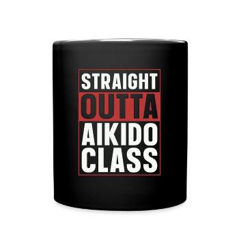 Aikido Straight Outta Aikido Class Samurai Fighter - Full Colour Mug - black - Front