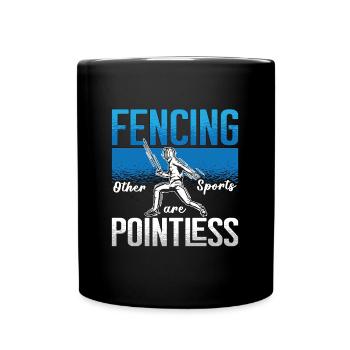 Fencing Other Sports Are Longswords Fighter Fencer - Tasse einfarbig - Schwarz - Vorne