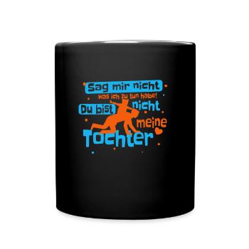 Vater Tochter Spruch - lustiges bester Papa Design - Tasse einfarbig - Schwarz - Vorne