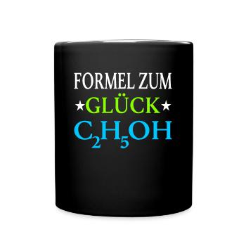Formel Zum Glück Ethanol Alk Chemische Verbindung - Tasse einfarbig - Schwarz - Vorne
