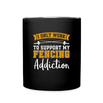 Fencing I Only Work To Longswords Addiction Fencer - Full Colour Mug - black - Front