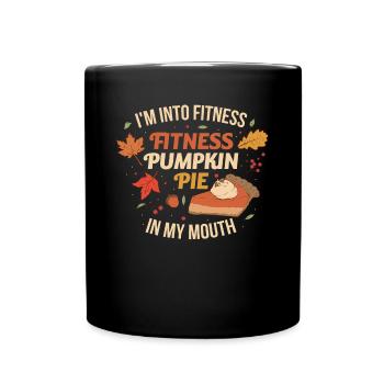 Fitness Pumpkin Pie Erntedankfest Geschenk - Tasse einfarbig - Schwarz - Vorne