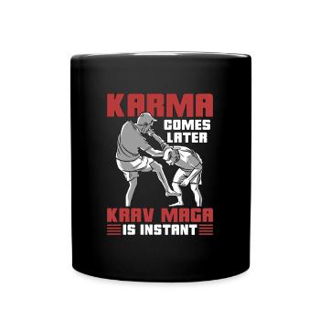 Krav Maga Karma Comes Later Combat Instant Fighter - Full Colour Mug - black - Front