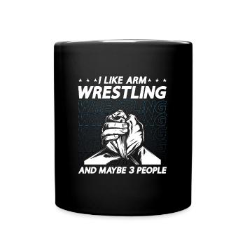 Arm Wrestling I Like Arm Wrestling Muscle Wrestler - Tasse einfarbig - Schwarz - Vorne