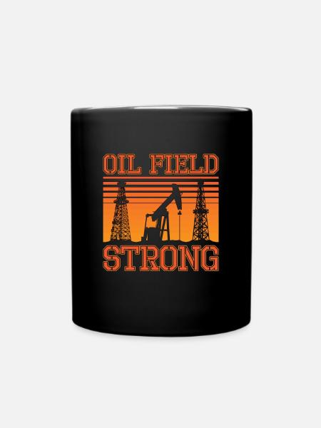 Oilfield Worker Oil Field Strong Oil Rig Roughneck - Tasse einfarbig - Schwarz
