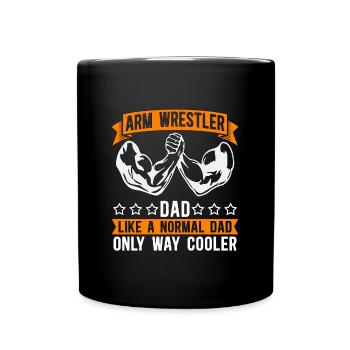 Arm Wrestling Arm Wrestler Dad Arm Sports Wrestler - Full Colour Mug - black - Front
