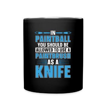 Paintball In Paintball You Should Paint Gun Player - Full Colour Mug - black - Front