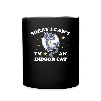 Sorry I Cant Im An Indoor Cat Cat Gift - Full Colour Mug - black - Front