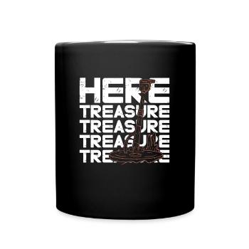 Détecteur de métaux ici Détecteur de trésor - Mug uni - noir - Devant
