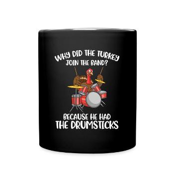 La Turquie avait le cadeau de Thanksgiving Drumsticks - Mug uni - noir - Devant