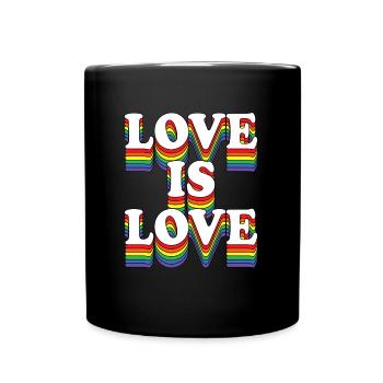 LOVE IS LOVE - LGBT Rainbow Colors - Full Colour Mug - black - Front