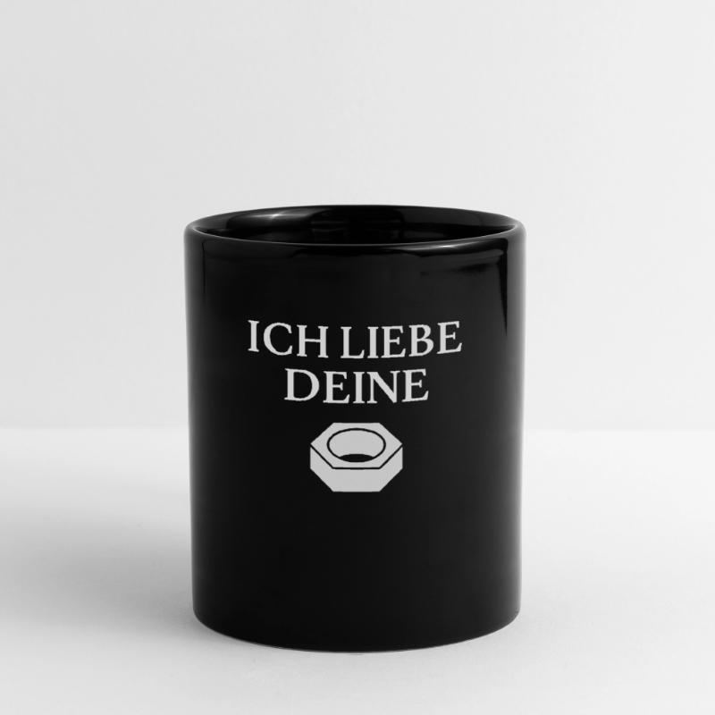 ICH LIEBE DEINE MUTTER Handwerker Spruch Geschenk Tasse einfarbig