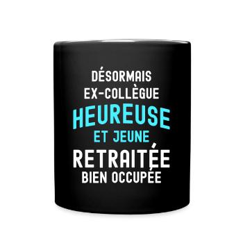 Femme Retraite Ex Collègue Jeune Retraitée - Mug uni - noir - Devant