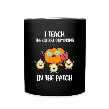 I Teach The Cutest Pumpkins Pumpkin Gift - Full Colour Mug - black - Front