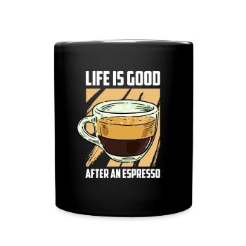 Kaffee Espresso Leben - Tasse einfarbig - Schwarz - Vorne