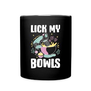 Lick My Bowls Baking Gift - Full Colour Mug - black - Front