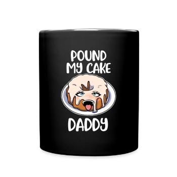 Pound My Cake Daddy Cake Gift - Full Colour Mug - black - Front
