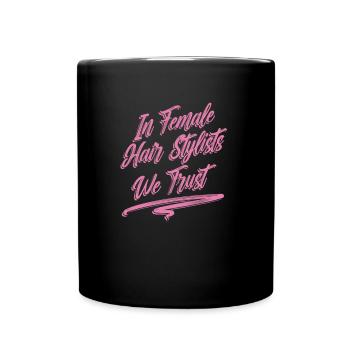 Friseur Hairstylist Friseur - Tasse einfarbig - Schwarz - Vorne
