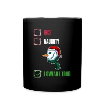 I Swear I Tried Naughty or Cute Gift - Full Colour Mug - black - Front
