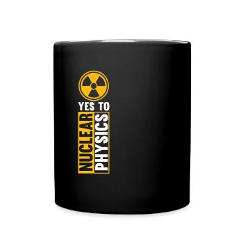 Physics Phyiker Nuclear Physics - Full Colour Mug - black - Front