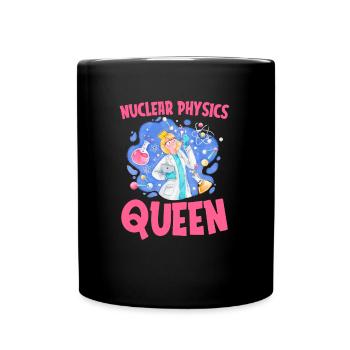 Physics Phyiker Nuclear Physics - Full Colour Mug - black - Front