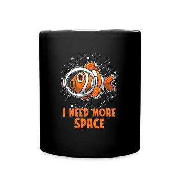 Clownfisch Astronaut I Need More Space - Tasse einfarbig - Schwarz - Vorne