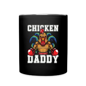 Cock Chicken Daddy Farm Animal Cock Lover - Tasse einfarbig - Schwarz - Vorne