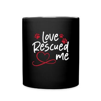 Animal Rescue Love Rescued Me Adopt Animal Rescuer - Full Colour Mug - black - Front