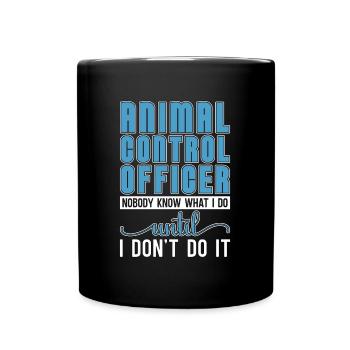 Animal Officer Animal Control Dog Catcher Officer - Tasse einfarbig - Schwarz - Vorne
