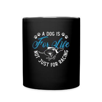 Greyhound Racing Un chien est pour les animaux de compagnie Greyhound Racer - Mug uni - noir - Devant