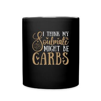 Régime faible en glucides Je pense que mon âme sœur mange sainement - Mug uni - noir - Devant