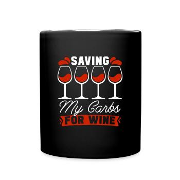 Low Carb Diet Saving My Carbs Loves Healthy Living - Tasse einfarbig - Schwarz - Vorne