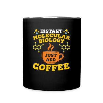 Biology Biologist Coffee Molecular Biologist - Full Colour Mug - black - Front