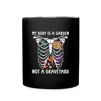 Régime végétalien Mon corps est un jardin végétarien sans viande - Mug uni - noir - Devant