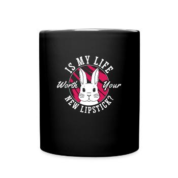 Animal Welfare Is My Life Worth Your Animal Rescue - Full Colour Mug - black - Front